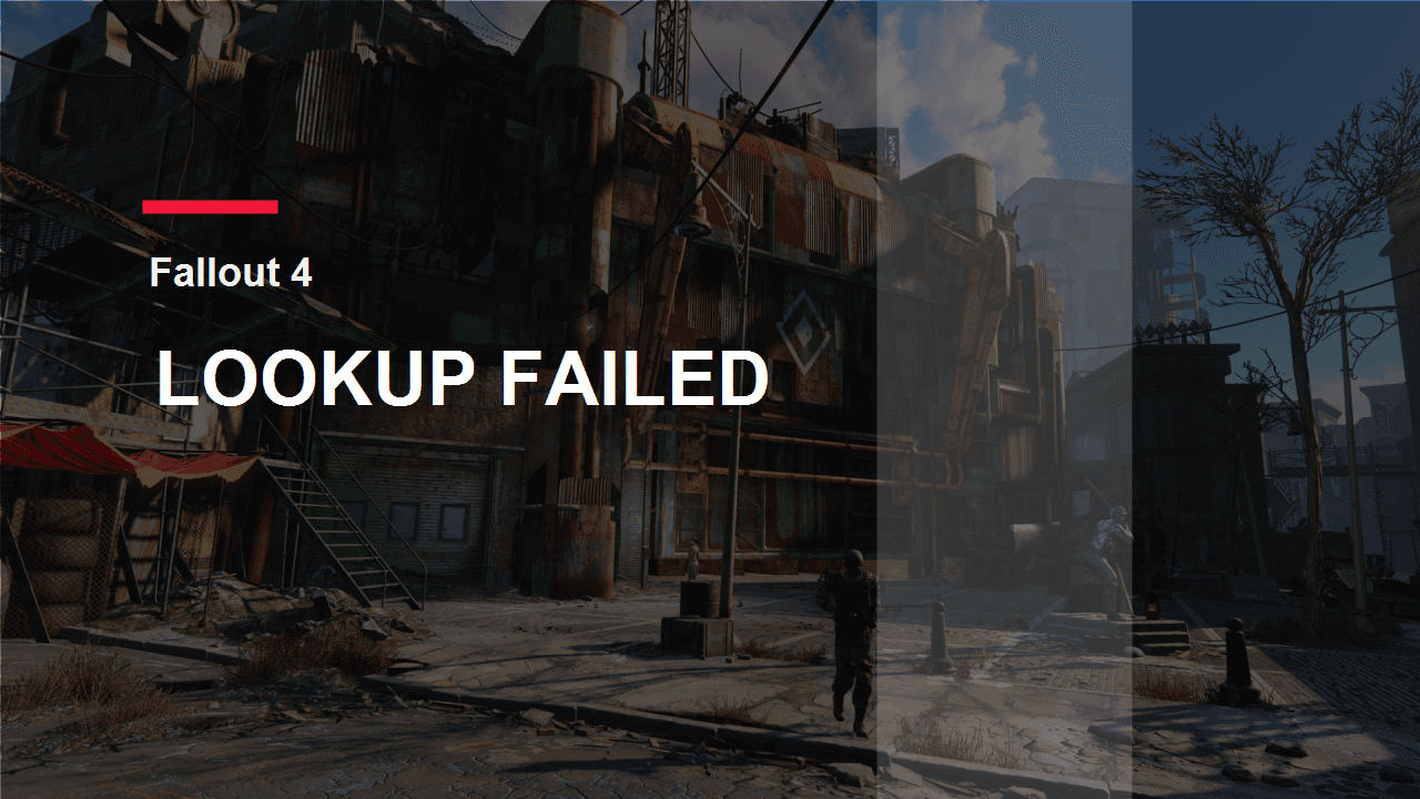 Fallout 4: обложка материала про ошибку LOOKUP FAILED в интерфейсе