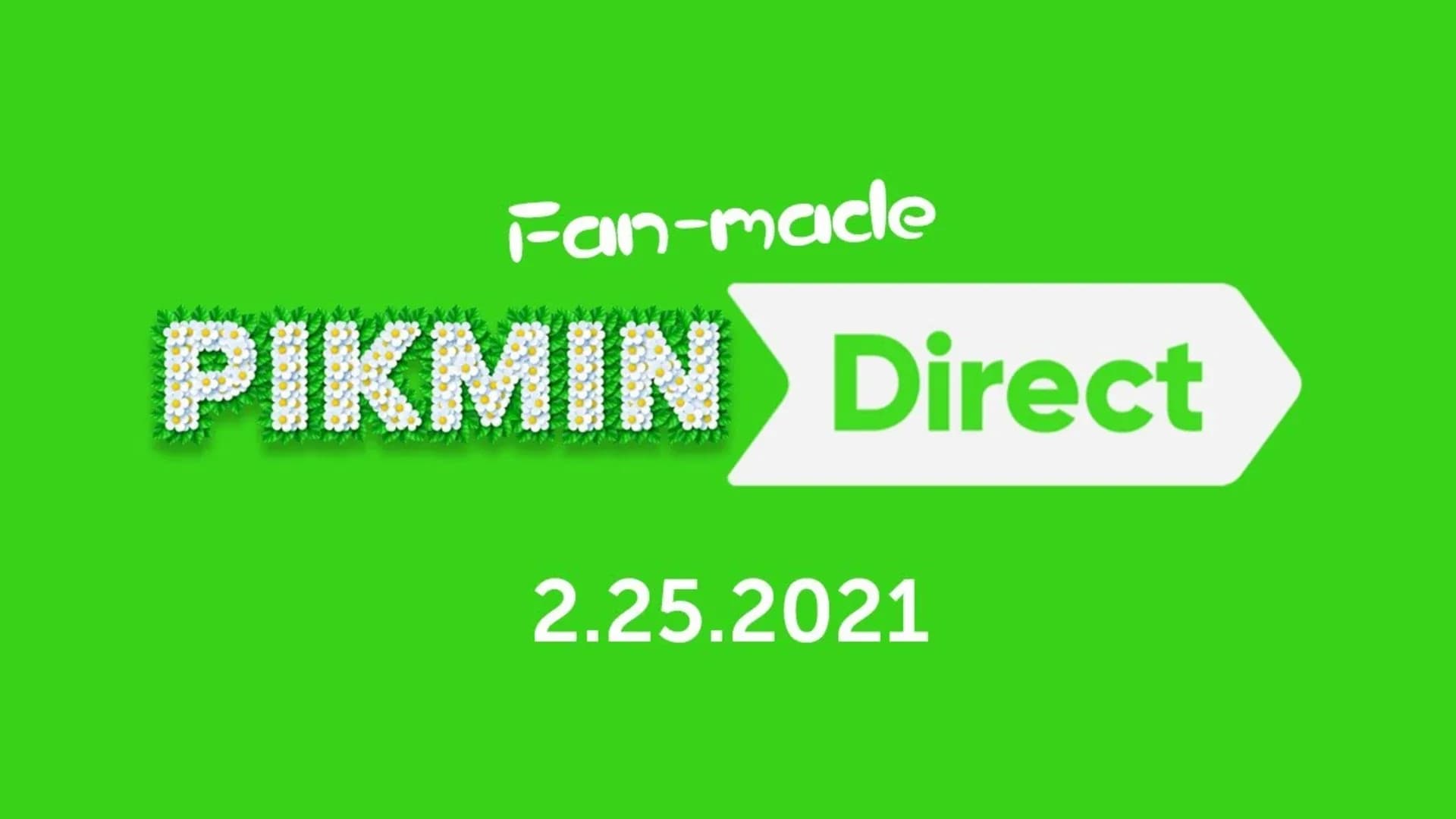 Pikmin Direct 2.25.2021