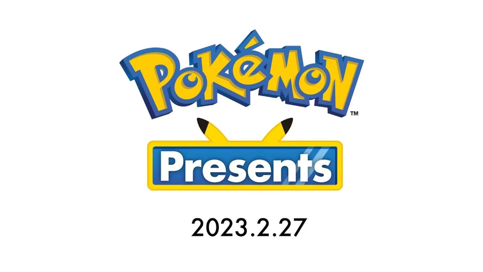 2023.02.27 - Pokemon Presents