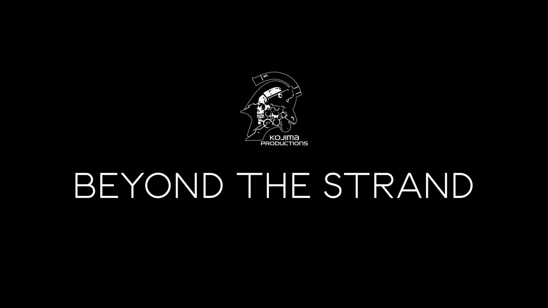 Beyond the Strand