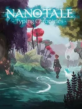 Обложка Nanotale: Typing Chronicles