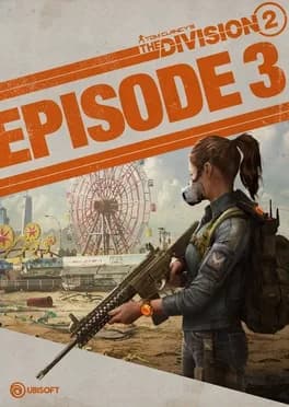 Обложка Tom Clancy's The Division 2: Episode 3 - Coney Island: The Hunt