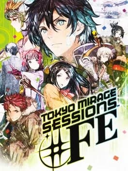Обложка Tokyo Mirage Sessions #FE