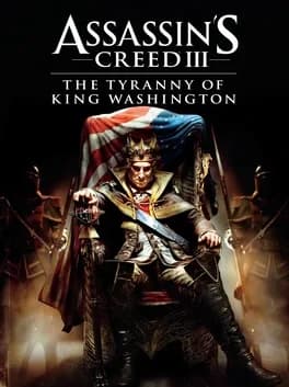 Обложка Assassin's Creed III: The Tyranny of King Washington