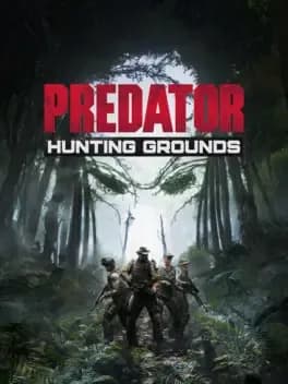 Обложка Predator: Hunting Grounds