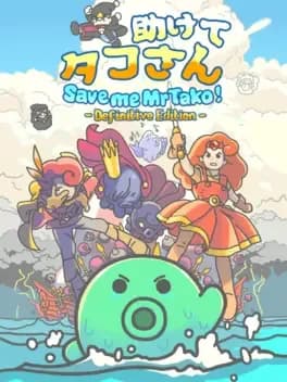 Обложка Save Me Mr Tako: Definitive Edition