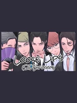 Обложка Loose Lips(Side:foggy)