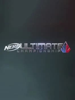Обложка Nerf Ultimate Championship