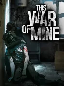 Обложка This War of Mine