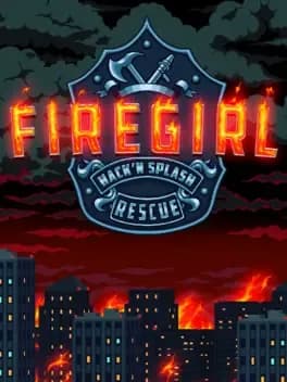 Обложка Firegirl: Hack 'n Splash Rescue