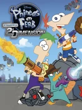 Обложка Phineas and Ferb: Across the Second Dimension