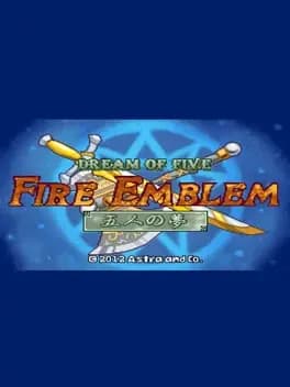 Обложка Fire Emblem: Dream of Five
