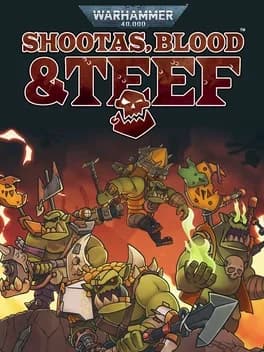 Обложка Warhammer 40,000: Shootas, Blood & Teef