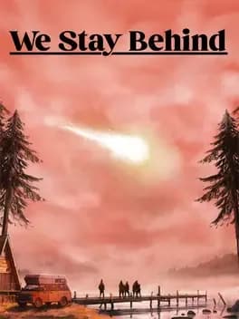Обложка We Stay Behind