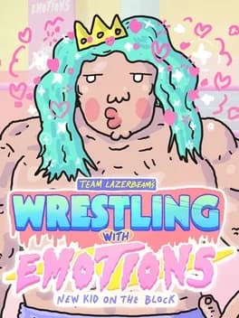 Обложка Wrestling With Emotions: New Kid on the Block