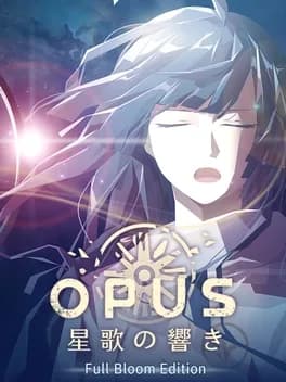 Обложка Opus: Echo of Starsong - Full Bloom Edition