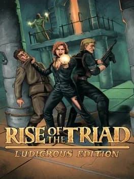 Обложка Rise of the Triad: Ludicrous Edition