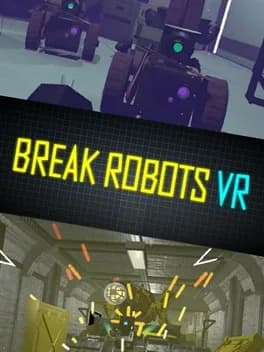 Обложка Break Robots VR