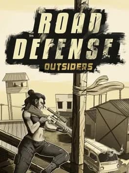 Обложка Road Defense: Outsiders