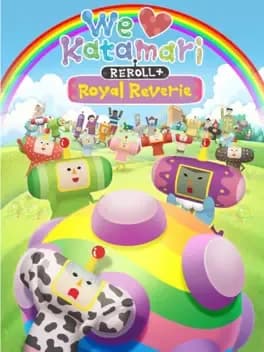 Обложка We Love Katamari Reroll + Royal Reverie