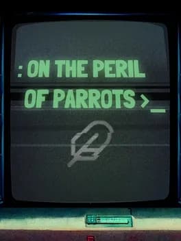 Обложка On the Peril of Parrots