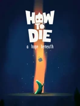 Обложка How to Die: A Hope Beneath