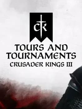 Обложка Crusader Kings III: Tours and Tournaments