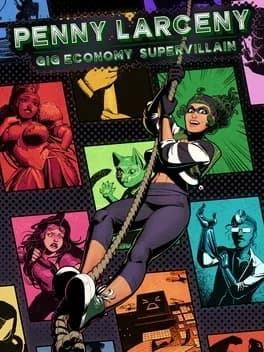 Обложка Penny Larceny: Gig Economy Supervillain