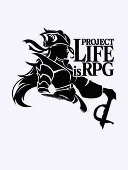 Обложка Project Life is RPG