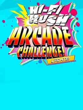 Обложка Hi-Fi Rush: Arcade Challenge