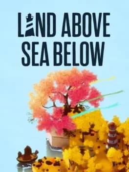 Обложка Land Above Sea Below