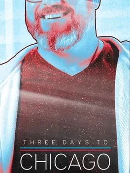 Обложка Three Days to Chicago