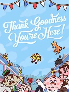 Обложка Thank Goodness You're Here!