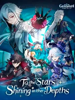 Обложка Genshin Impact: To the Stars Shining in the Depths