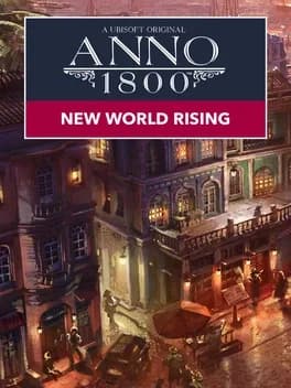 Обложка Anno 1800: New World Rising