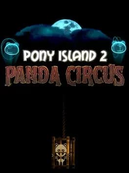 Обложка Pony Island 2: Panda Circus