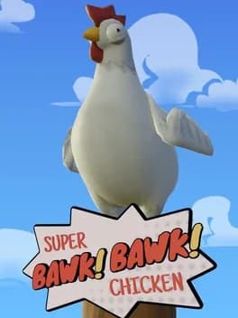 Обложка Super Bawk Bawk Chicken