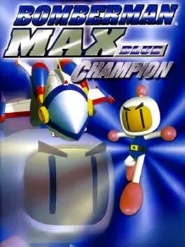 Обложка Bomberman Max: Blue Champion