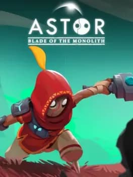 Обложка Astor: Blade of the Monolith