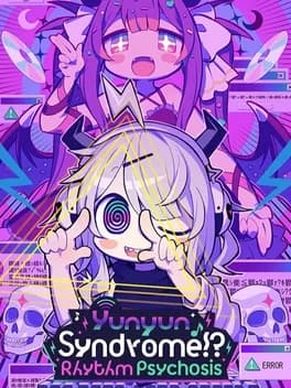 Обложка Yunyun Syndrome!?: Rhythm Psychosis
