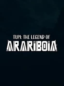Обложка Tupi: The Legend of Arariboia
