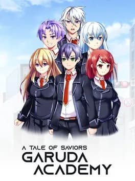 Обложка A Tale of Saviors: Garuda Academy