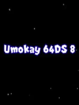Обложка Umokay 64DS 8: The End is Near...