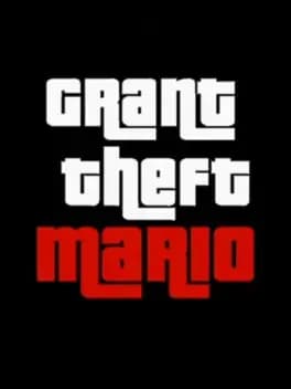 Обложка Grant Theft Mario