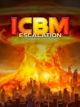 Обложка ICBM: Escalation