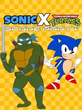 Обложка Sonic X TMNT: Score Party