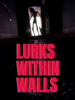 Обложка Lurks Within Walls
