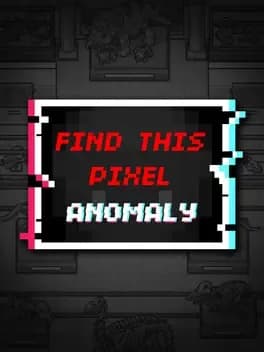 Обложка Find This Pixel Anomaly