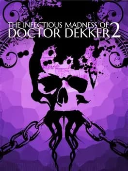 Обложка The Infectious Madness of Doctor Dekker 2