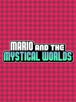 Обложка Mario and the Mystical Worlds